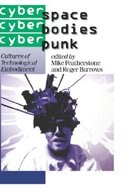 Front cover_Cyberspace/Cyberbodies/Cyberpunk