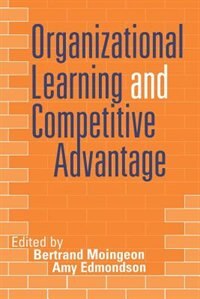 Couverture_Organizational Learning and Competitive Advantage