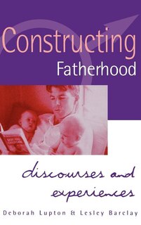 Front cover_Constructing Fatherhood