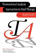 Front cover_Transactional Analysis Approaches To Brief Therapy