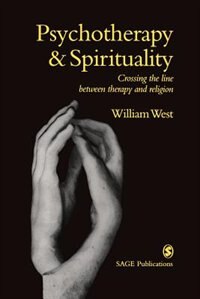 Psychotherapy & Spirituality: Crossing the Line between Therapy and Religion