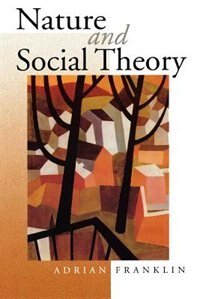 Front cover_Nature and Social Theory