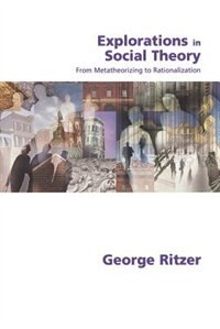 Front cover_Explorations in Social Theory
