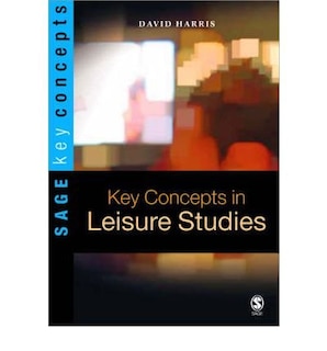 Front cover_Key Concepts in Leisure Studies