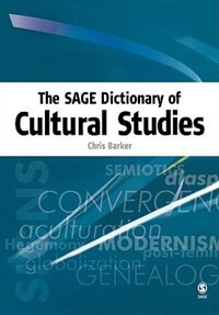 Front cover_The Sage Dictionary of Cultural Studies
