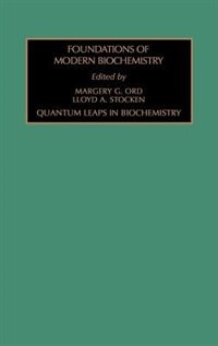 Couverture_Quantum Leaps In Biochemistry