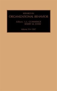 Research In Organizational Behaviour: Vol 19