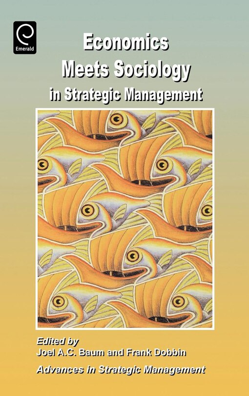 Couverture_Economics Meets Sociology In Strategic Management
