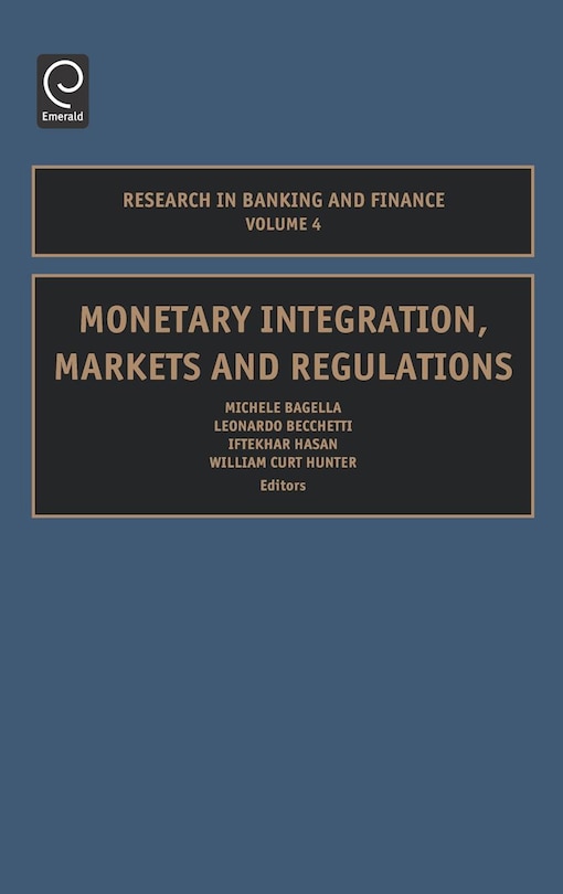 Couverture_Monetary Integration, Markets and Regulations