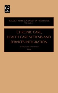 Couverture_Chronic Care, Health Care Systems and Services Integration