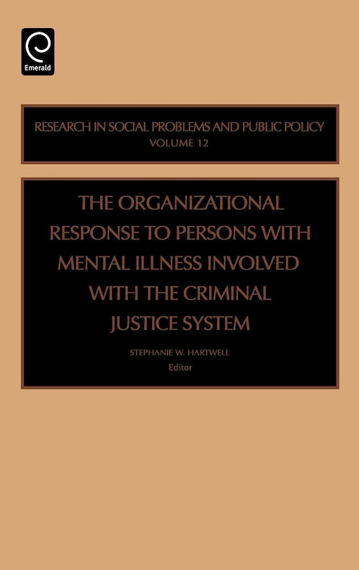Front cover_Organizational Response to Persons with Mental Illness Involved with the Criminal Justice System