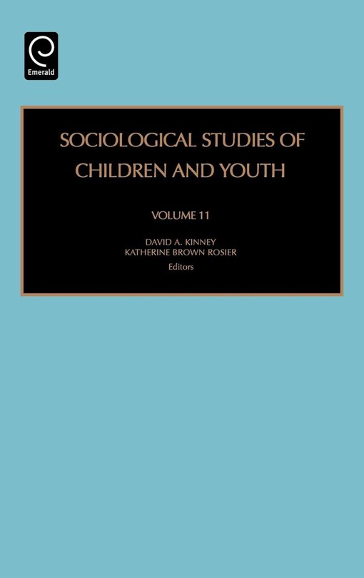 Front cover_Sociological Studies Of Children And Youth