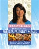Couverture_Holly Clegg's Trim & Terrific Freezer Friendly Meals