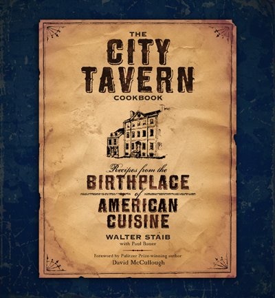 Front cover_The City Tavern Cookbook