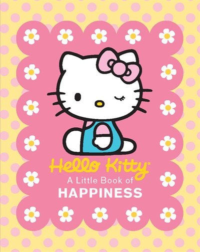 Front cover_Hello Kitty: A Little Book of Happiness