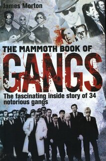 Front cover_The Mammoth Book of Gangs