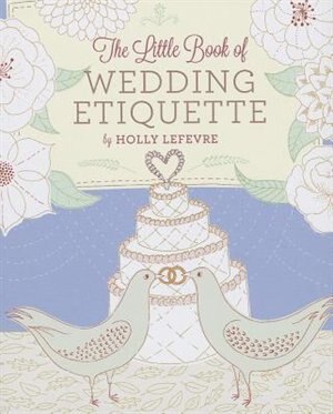 Front cover_The Little Book of Wedding Etiquette