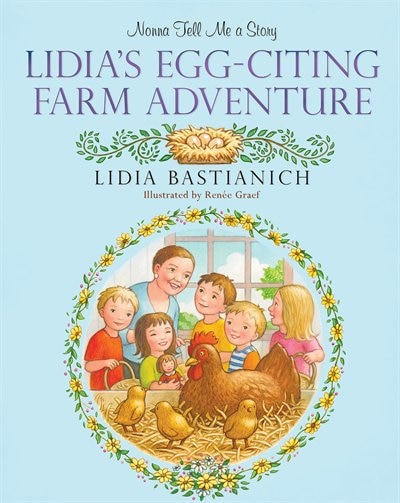 Couverture_Nonna Tell Me a Story: Lidia's Egg-citing Farm Adventure