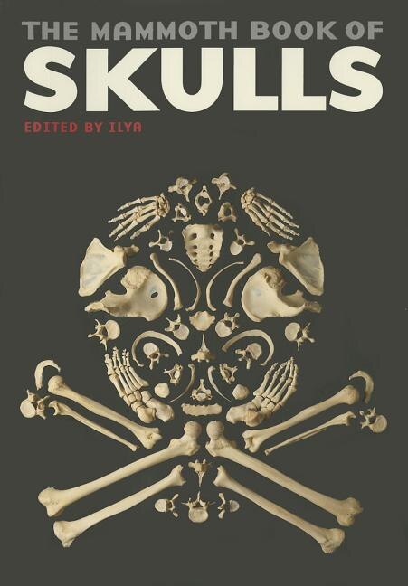 Front cover_The Mammoth Book of Skulls