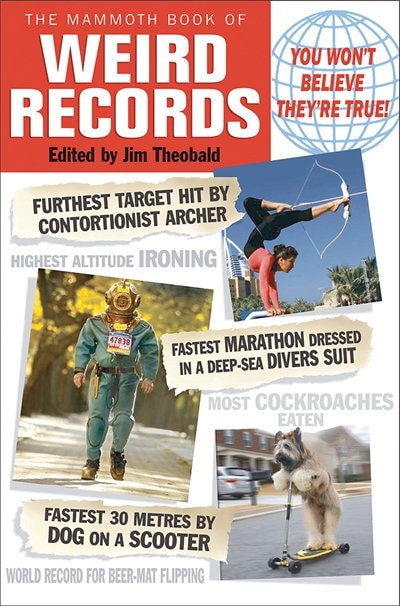 Front cover_The Mammoth Book of Weird Records