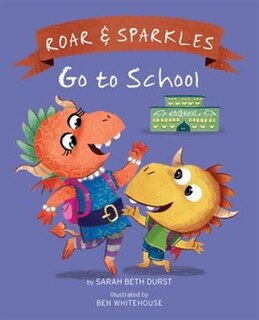 Couverture_Roar And Sparkles Go To School