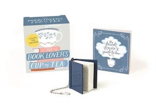 The Book Lover's Cup of Tea: Includes Tea Infuser