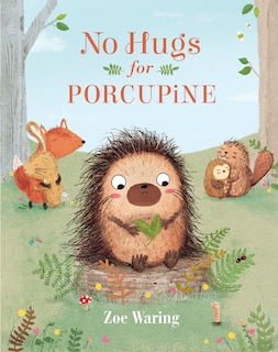 Front cover_No Hugs For Porcupine