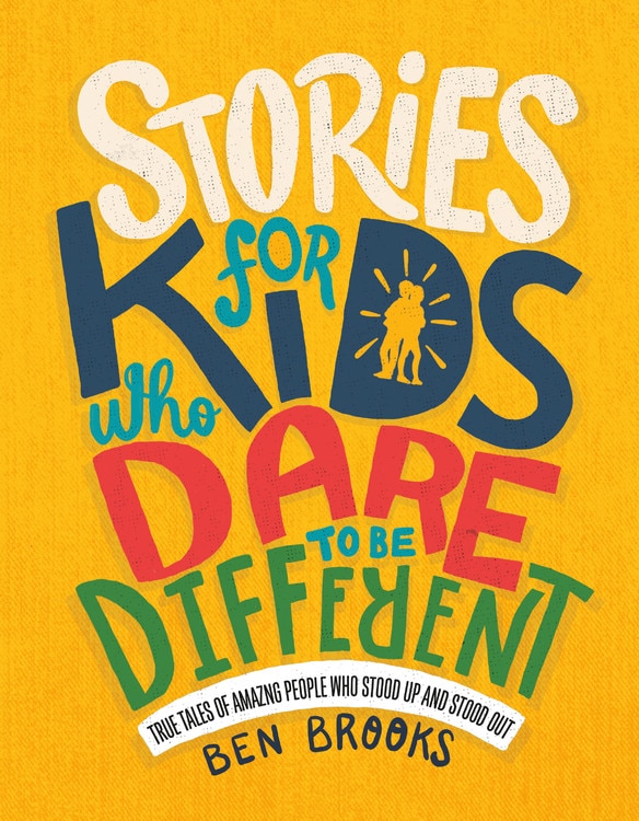 Front cover_Stories For Kids Who Dare To Be Different
