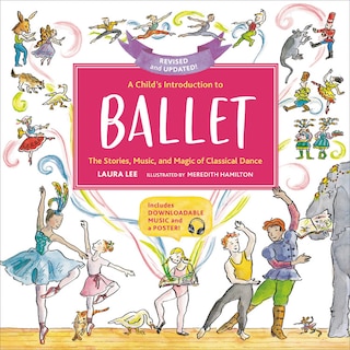 Front cover_A Child's Introduction to Ballet (Revised and Updated)