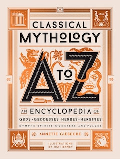 Front cover_Classical Mythology A To Z