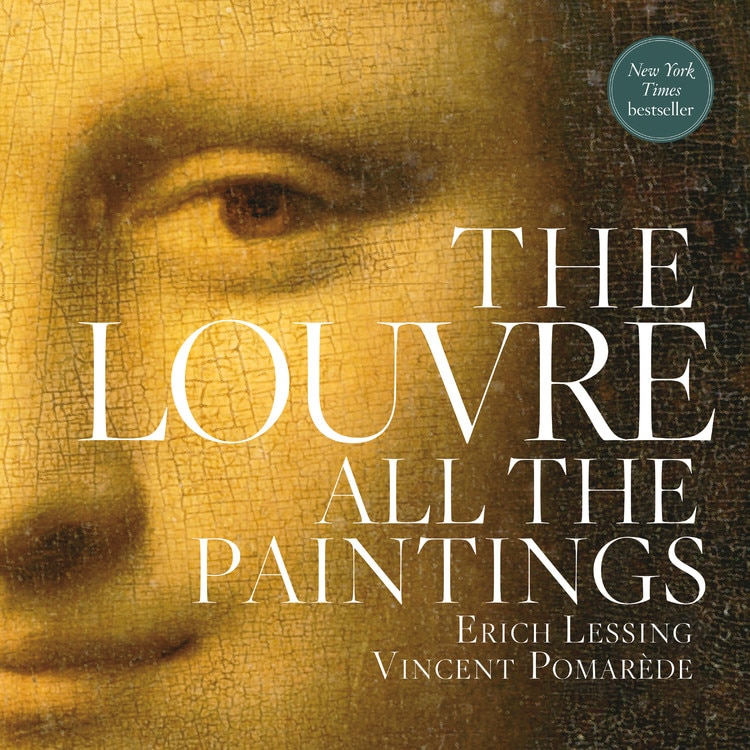 The Louvre: All The Paintings Book By Anja Grebe,vincent Pomarede