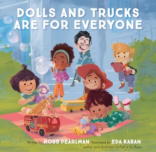 Front cover_Dolls And Trucks Are For Everyone