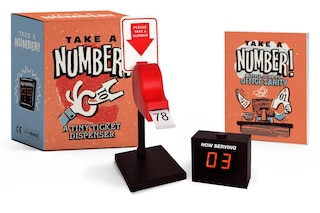 Take A Number!: A Tiny Ticket Dispenser