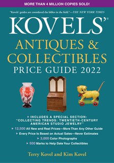 Front cover_Kovels' Antiques And Collectibles Price Guide 2022