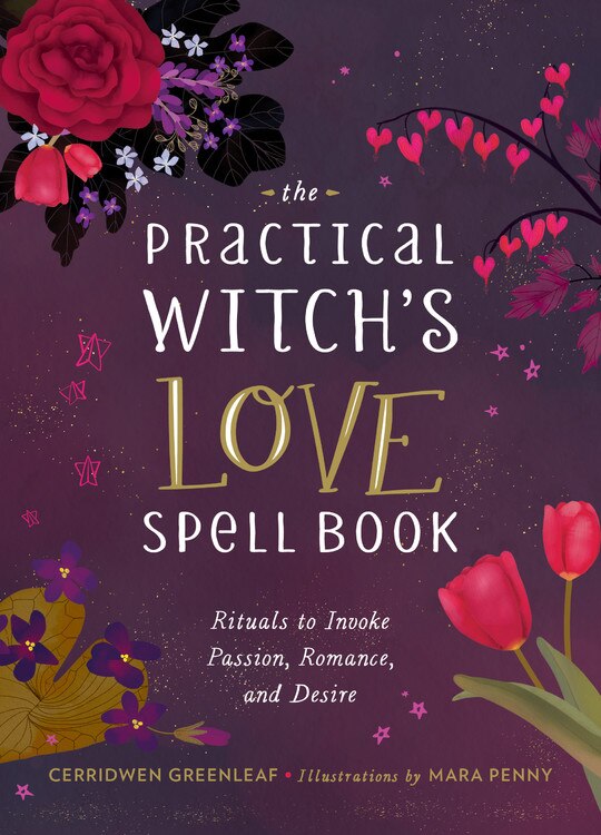 Front cover_The Practical Witch's Love Spell Book