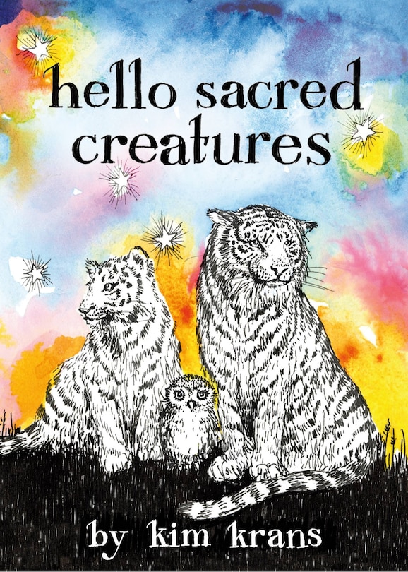 Front cover_Hello Sacred Creatures