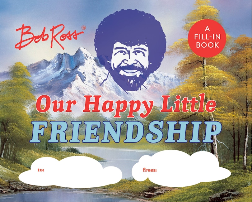 Couverture_Bob Ross: Our Happy Little Friendship