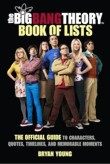Front cover_The Big Bang Theory Book Of Lists