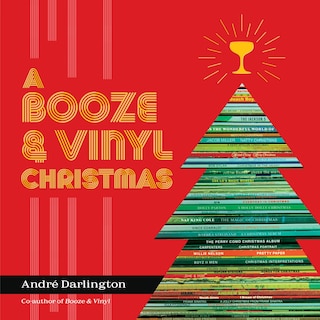 A Booze & Vinyl Christmas: Merry Music-and-Drink Pairings to Celebrate the Season