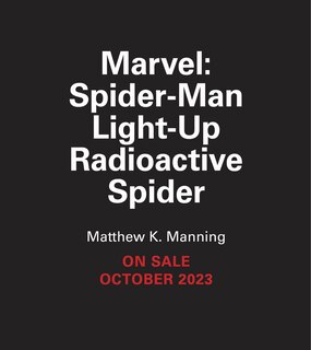 Front cover_Marvel: The Amazing Spider-Man Light-Up Radioactive Spider