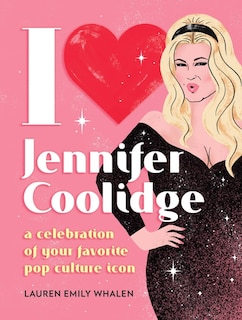 Front cover_I Heart Jennifer Coolidge