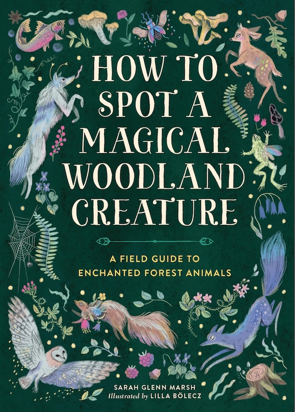 Couverture_How to Spot a Magical Woodland Creature