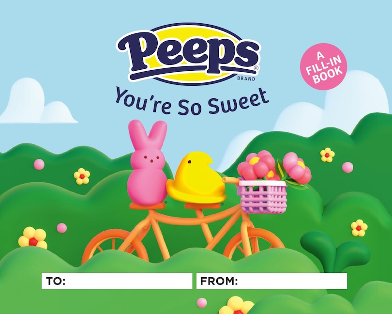 Front cover_PEEPS®: You're So Sweet