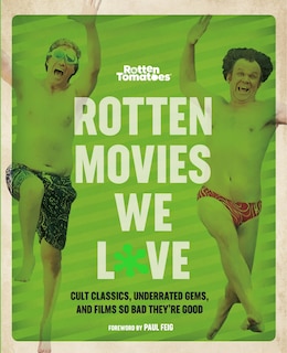 Couverture_Rotten Tomatoes: Rotten Movies We Love