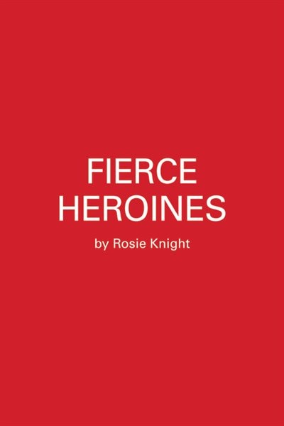 Front cover_Fierce Heroines