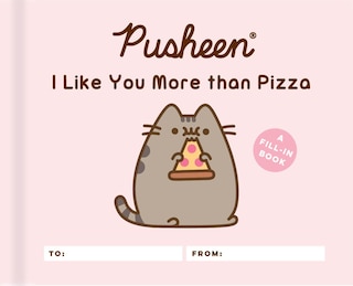 Couverture_Pusheen: I Like You More Than Pizza