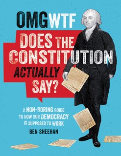 Front cover_Omg Wtf Does The Constitution Actually Say?