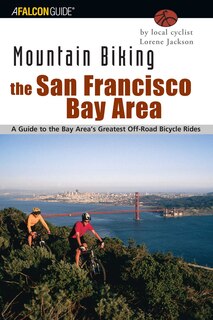 Front cover_Mountain Biking the San Francisco Bay Area
