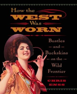 Front cover_How the West Was Worn