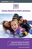 Front cover_100 Best Family Resorts in North America, 8th